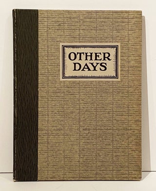 Item #11223 Other Days: In Pictures and Verse (SIGNED). Herschel Logan, Everett Scrogin, C. A....