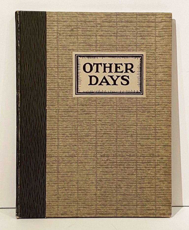 Item #11223 Other Days: In Pictures and Verse (SIGNED). Herschel Logan, Everett Scrogin, C. A. Seward.