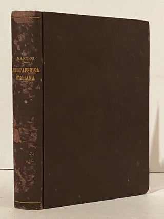 Item #11333 Nell' Affrica Italiana. Ferdinando Martini