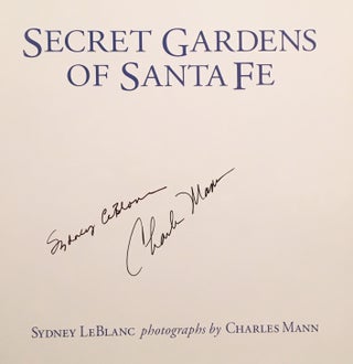 Secret Gardens Of Santa Fe (SIGNED)