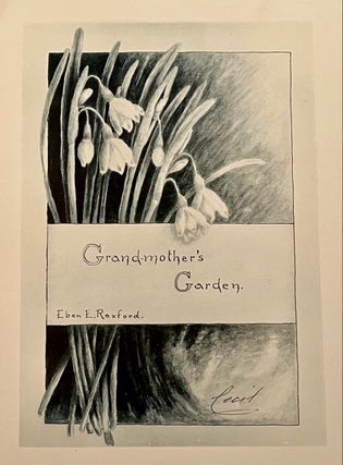 Item #14959 Grandmother's Garden. Eben E. Rexford, Mary Cecilia Spaulding