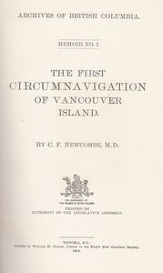Item #15614 The First Circumnavigation of Vancouver Island. C. F. Newcombe