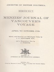 Item #15615 Menzies' Journal of Vancouver's voyage, April to October, 1792. C. F. Newcombe