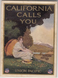 Item #15620 California Calls You. Union Pacific