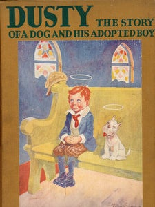 Item #15639 Dusty: The Story of a Dog and His Adopted Boy. Carl Anderson