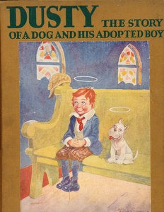 Item #15639 Dusty: The Story of a Dog and His Adopted Boy. Carl Anderson