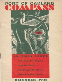 Item #15696 Port of Oakland Compass, Vol. X, No. 12 (December, 1941). Hal Wiltermood