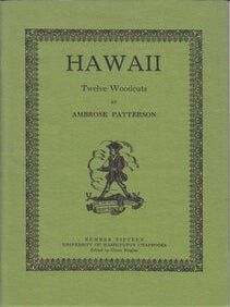 Item #15711 Hawaii: Twelve Woodcuts. Ambrose Patterson