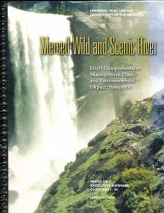 Item #15739 Merced Wild and Scenic River: Draft Comprehensive Management Plan and Environmental...