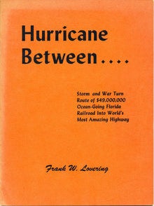 Item #15789 Hurricane Between . . . Storm and War Turn Route of $49,000,000 Ocean-Going Florida...