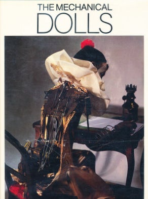 Item #15953 The Mechanical Dolls of Monte Carlo. Andre Soriano, Antoine Battaini, Annette Bordeau