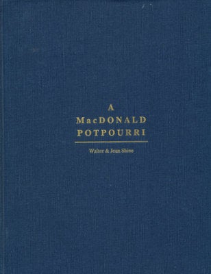 Item #15955 A MacDonald Potpourri, Being a Miscelleny of Post-Perusal Pleasures of the John D....