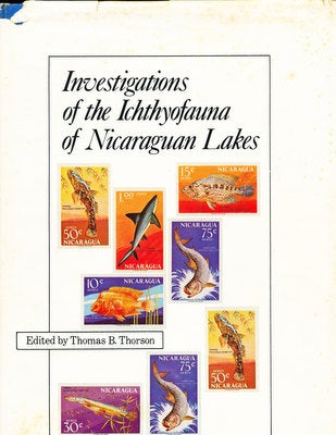 Item #15985 Investigations of the Ichthyofauna of Nicaraguan Lakes. Thomas B. Thorson