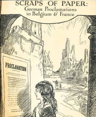 Item #16105 Scraps of Paper: German Proclamations in Belgium & France. Ian Malcolm