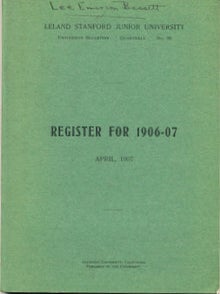 Item #16131 Register for 1906-07: Leland Standford Junior University. Leland Stanford Junior...