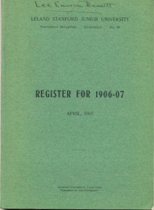 Item #16131 Register for 1906-07: Leland Standford Junior University. Leland Stanford Junior...