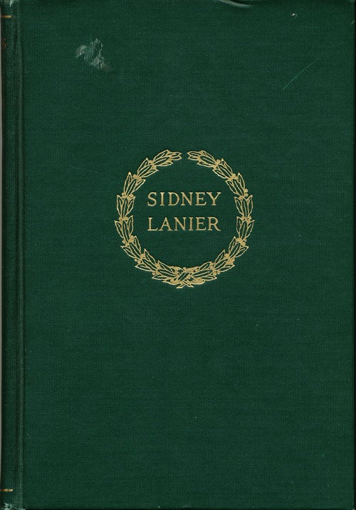 Item #16171 Poems of Sidney Lanier (The Scribner Series of Modern Poets). Sidney Lanier, Mary D. Lanier his wife.