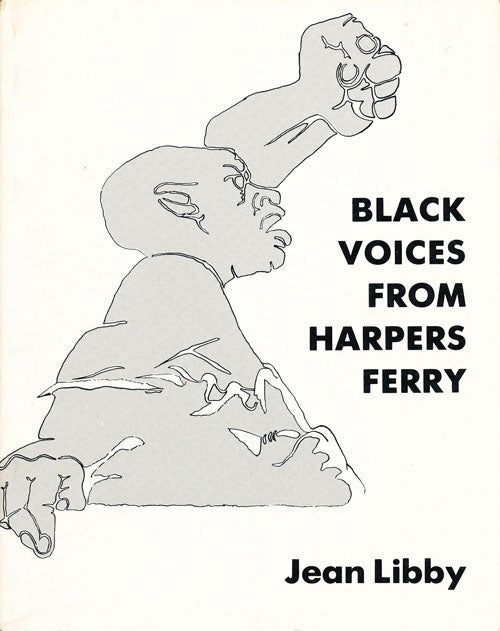 Item #16224 Black Voices from Harpers Ferry: Osborne Anderson and the John Brown Raid. Jean Libby.