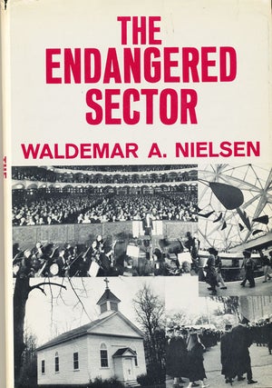 Item #16227 The Endangered Sector (SIGNED). Waldenmar A. Nielsen