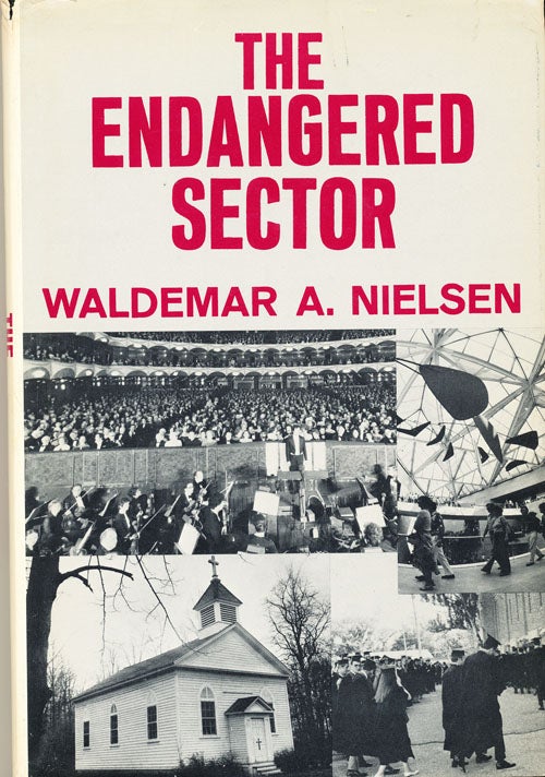 Item #16227 The Endangered Sector (SIGNED). Waldenmar A. Nielsen.