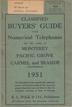 Item #16307 Classified Buyers' Guide and Numerical Telephones for the Cities of Monterey, Pacific...