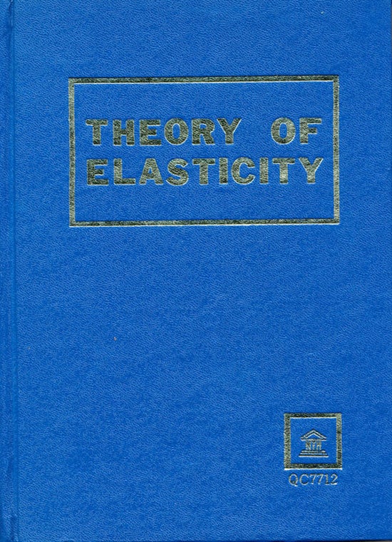 Item #16388 Theory of Elasticity (Volume 7 of Course of Theoretical Physics). L. D. Landau, E M. Lifshitz.