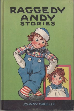 Item #16422 Raggedy Andy Stories. Johnny Gruelle