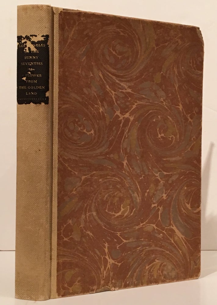 Item #16570 Los Angeles In The Sunny Seventies: A Flower from the Golden Land (SIGNED). Ludwig Louis Salvator.