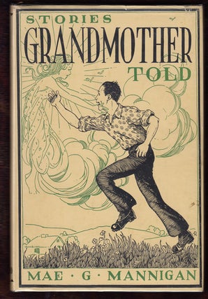 Item #16800 Stories Grandmother Told. Mae G. Mannigan