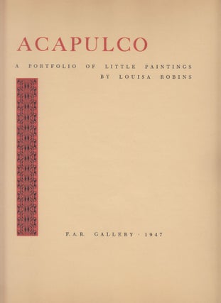 Acapulco: A Portfolio of Little Paintings (SIGNED)