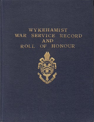 Item #17291 Wykehamist War Service Record and Roll of Honour. E. R. Wilson, Rockley