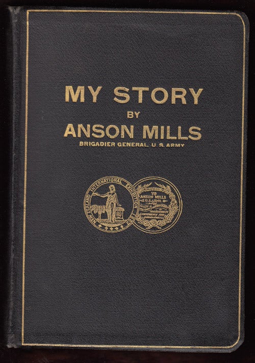 Item #17700 My Story. C. H. Claudy, Lieutenant General Nelson A. Miles.