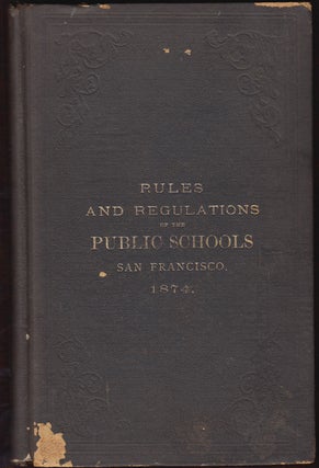 Item #17868 Rules of the Board of Education, and regulations of the public schools of the city...
