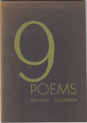 Item #17904 9 Poems. Bernard Goldman