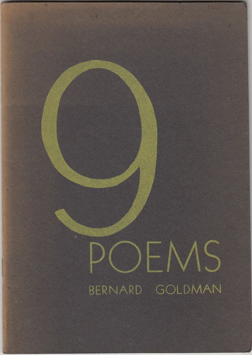 Item #17904 9 Poems. Bernard Goldman.
