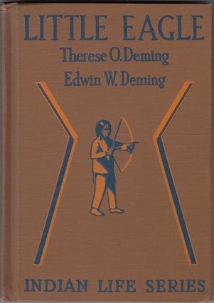 Item #17920 Little Eagle (SIGNED with drawing). Therese O. Deming, Edwin W