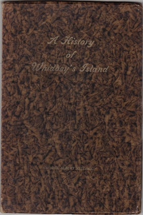 Item #17970 A History of Whidbey's Island (Whidby Island), State of Washington (SIGNED). George...