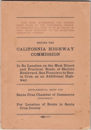 Item #18067 Before the California Highway Commission: In Re Location of Skyline Boulevard, San...