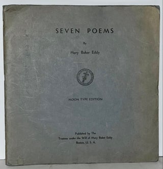 Item #18162 Seven Poems (Moon Type Edition). Mary Baker Eddy