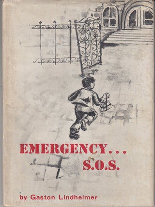 Item #18404 Emergency...S.O.S. (SIGNED). Gaston Lindheimer