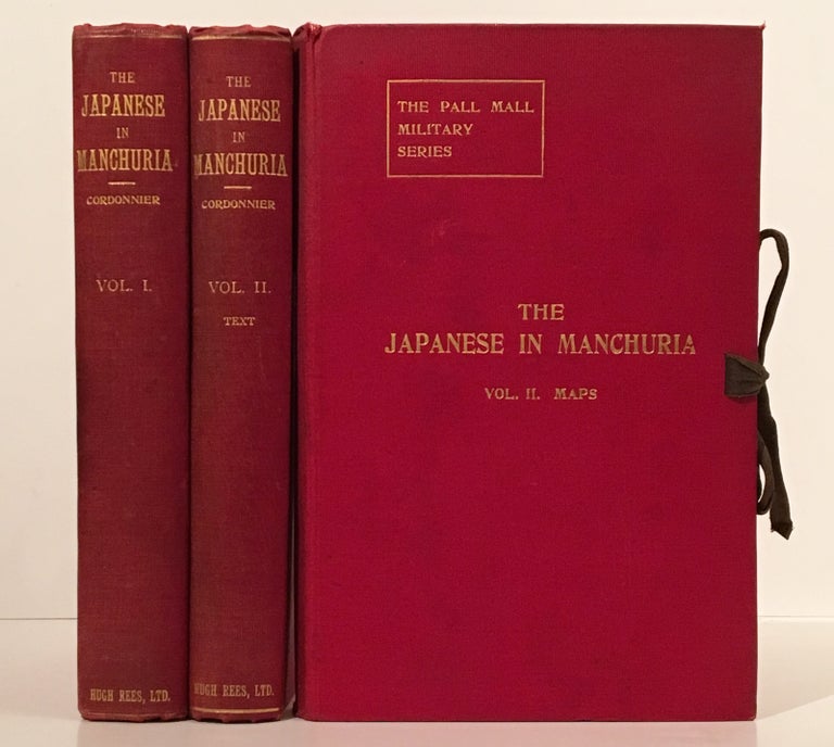 Item #18462 The Japanese in Manchuria, 1904 (Complete in 2 Text Volumes + Map Portfolio). E. L. Cordonnier, C F. Atkinson.