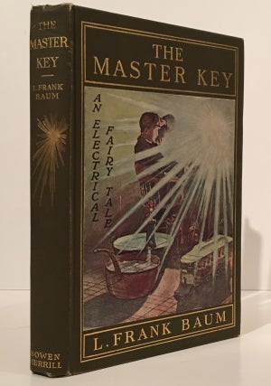 Item #18513 The Master Key: An Electrical Fairy Tale Founded Upon the Mysteries of Electricity...
