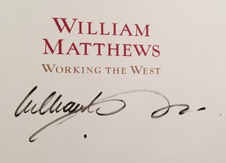 Working the West (SIGNED by Matthews)