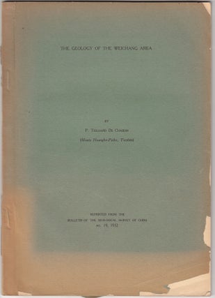 Item #19010 The Geology of the Weichang Area. Pierre Teilhard de Chardin