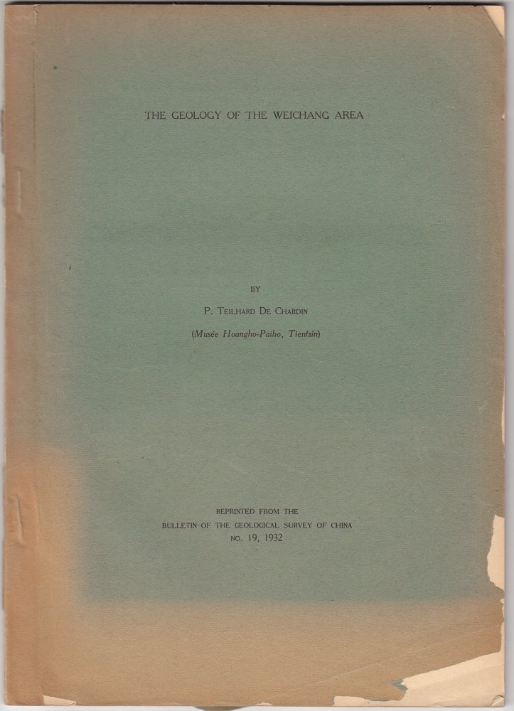 Item #19010 The Geology of the Weichang Area. Pierre Teilhard de Chardin.