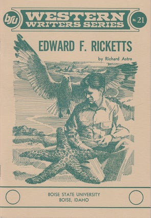 Item #19367 Edward F. Ricketts (Western Writers Series No 21). Richard Astro