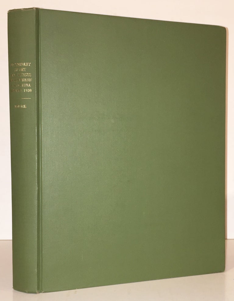 Item #19450 Dictionary of Art and Artists in Southern California Before 1930 (Publications in Southern California Art Number 3). Nancy Dustin Wall With Research Moure, Lyn Wall Smith, Carl Schaefer Dentzel.