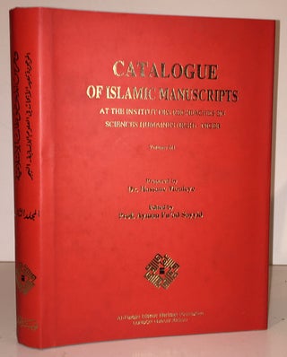Item #19574 Catalogue of Islamic Manuscripts at the Institut des Recherches en Sciences Humaines...