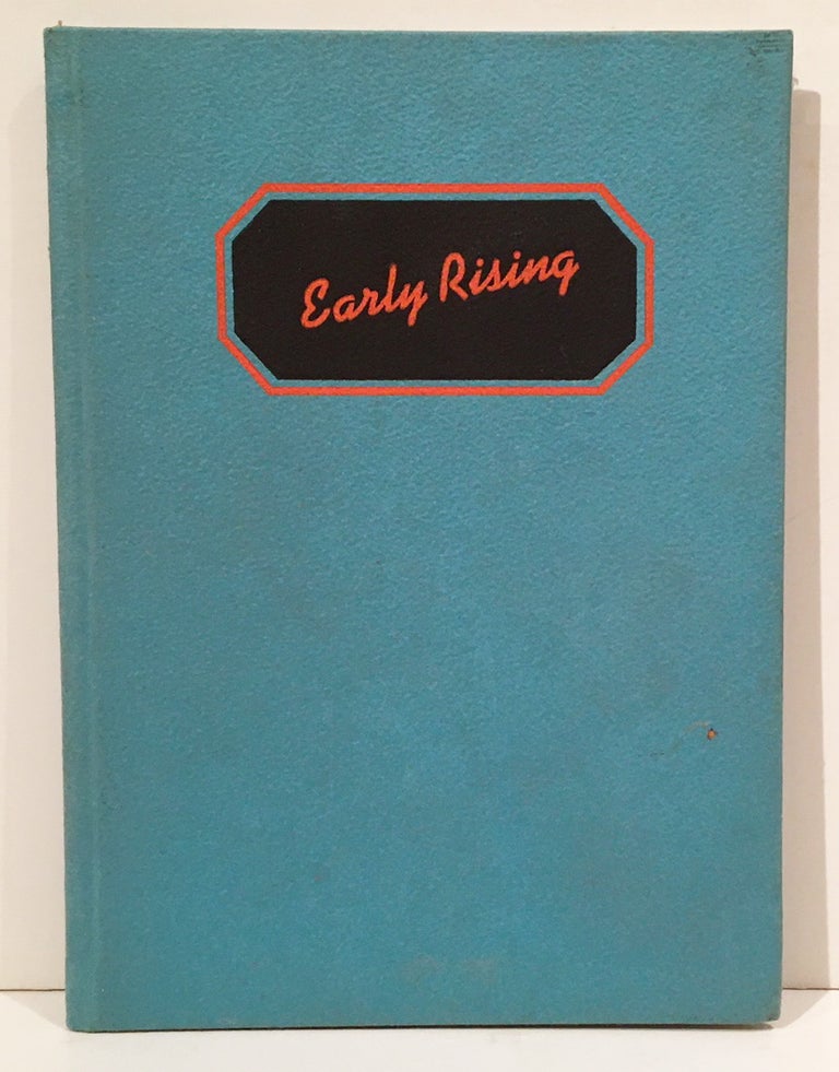 Item #19779 Early Rising; or, It is the Early Worm that Gets Caught. William Mathews.
