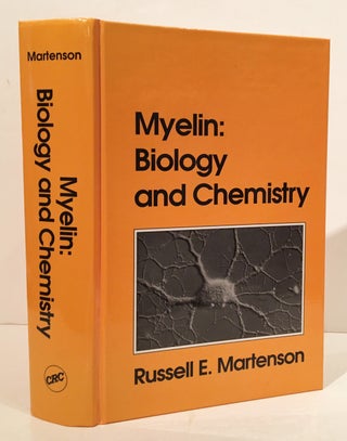 Item #19801 Myelin: Biology and Chemistry. Russell E. Martenson